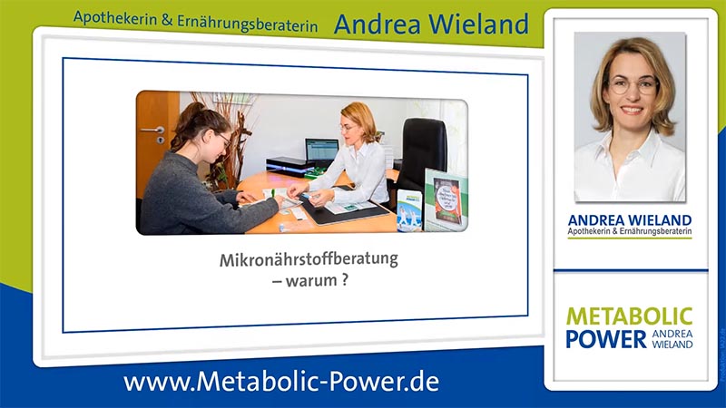 Mikronaehrstoffberatung Andrea Wieland Metabolic Power in Schwebheim Schweinfurt Würzburg 2 5 16